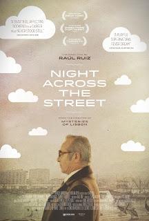 Night Across the Street (Raúl Ruiz, 2013)