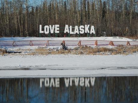 Love Alaska Sign Fairbanks