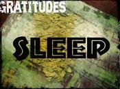 Gratitudes Sleep