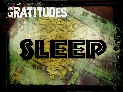 Gratitudes - Sleep