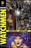 BEFORE WATCHMEN: MINUTEMEN/SILK SPECTRE DELUXE EDITION HC