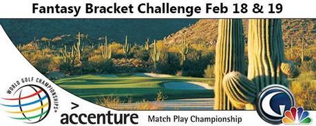 WGC Accenture Match Play - Golf Channel - Bracket Challenge