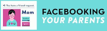 Why Your Mom Is On Facebook