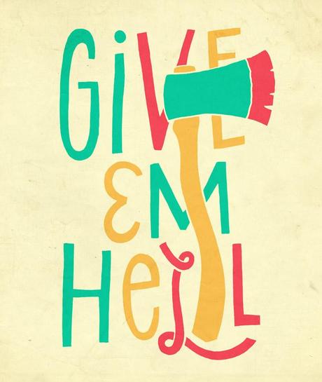 GiveEmHell