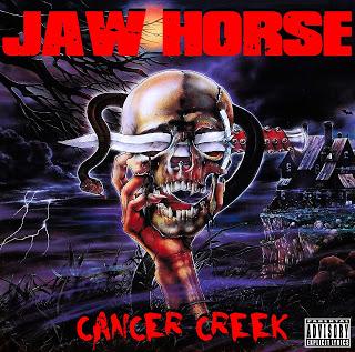 Jaw Horse - Cancer Creek