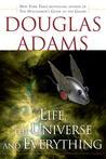 Life, the Universe and Everything (Hitchhiker's Guide, #3)