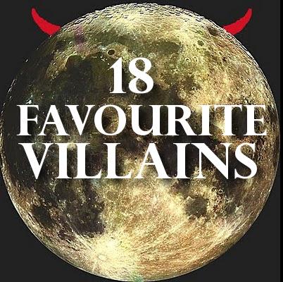 [3] The Upcoming Adult Presents: 18 Favourite Villains