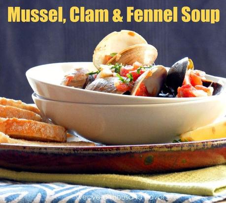 Mussel, Clam & Fennel Soup ~ Catania, Sicily