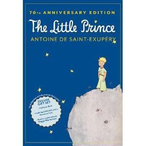 The Little Prince: 70th Anniversary Edition (This Mom's Fave Book Ever)