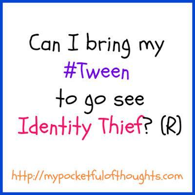 [Movie Review] Can I bring my #Tween to go see Identity Thief?