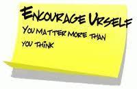 Encourage Yourself...