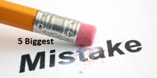 5 Biggest Mistakes that prevent A Blogger To Success!