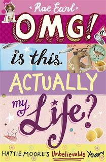 Review: OMG! Is This Actually My Life? by Rae Earl