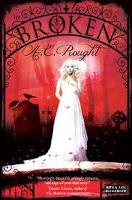 Review: Broken by A E Rought
