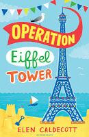 Review: Operation Eiffel Tower by Elen Caldecott
