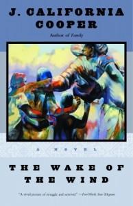 cover of The Wake of the Wind by J. California Cooper