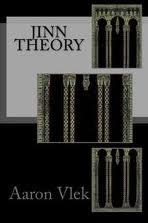 Review: Jinn Theory by Aaron Vlek