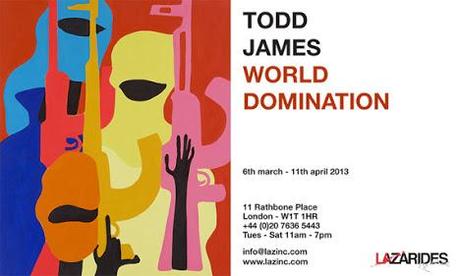 Todd James: World Domination Exhibition