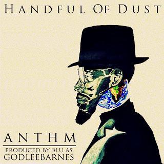 ANTHM - Handful of Dust (EP)
