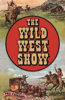 the wild west show by phil carradice front cover detail