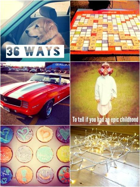 36 ways to tell if you had an epic #childhood. Come add to the list on lynneknowlton.com - it's a hoot ! 