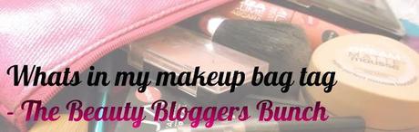 Beauty bloggers bunch | Whats in my makeup bag tag