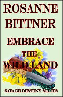 BOOKMARK BLITZ TOUR - EMBRACE THE WILD LAND BY ROSANNE BITTNER
