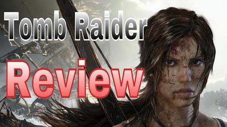 (Review) Tomb Raider 2013 - Review (Xbox 360/PS3)