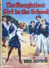 the naughtiest girl in the school What Books Have A Naughty School Girl In Them?