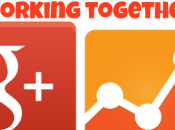 Your Google Plus Working Together? Not, You’re Missing Out!