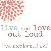 Live and Love Out Loud