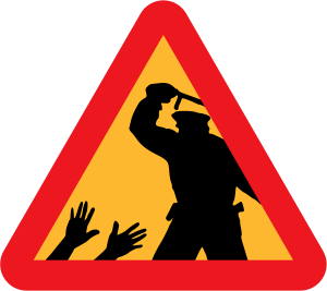 Warning sign for police brutality.