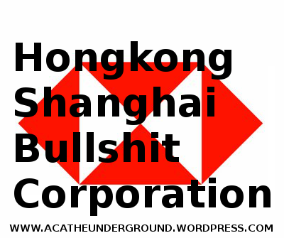 Hongkong and Shanghai Bullshit Corporation