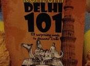 Delhi 101: Surprising Ways Discover (Book Review)