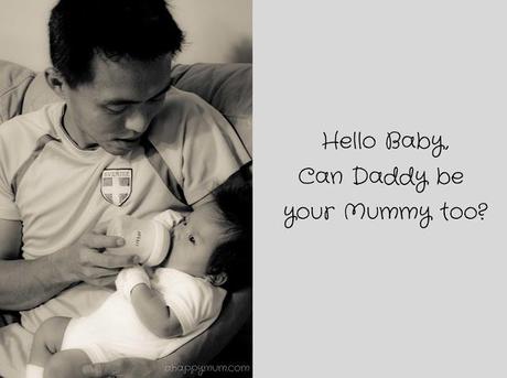 A chance for him to be Mummy