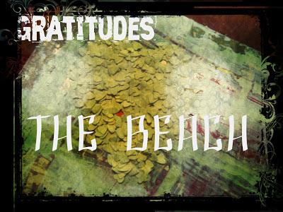 Gratitudes - The Beach