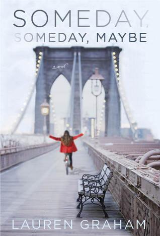 Speed Date: Someday, Someday, Maybe by Lauren Graham