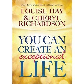 Friday Reads: You Can Create an Exceptional Life by Hay/Richardson