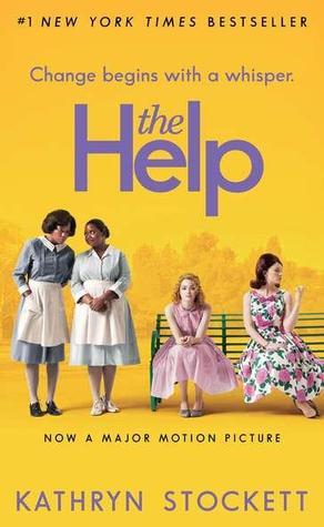 It is What it Is, Review of Kathryn Stockett’s “The Help”