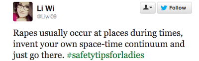 #SafetyTipsForLadies - Best Hashtag, ever.