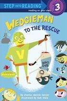 Wedgieman to the Rescue  by Charise Mericle Harper