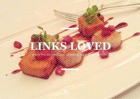 Links Loved