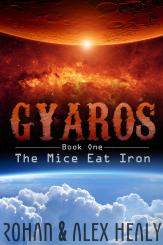 Gyaros The Mice Eat Iron