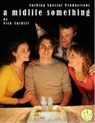 Review: A Midlife Something (Nothing Special Productions)