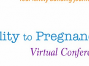 From Infertility Pregnancy Virtual Conference