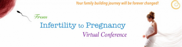 infertility to pregnancy virtual conference