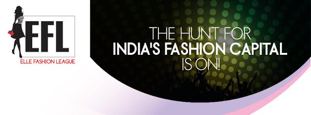ELLE Fashion League 2013 - Join the Hunt for India’s Fashion Capital