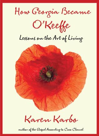 cover of How Georgia Became O'Keeffe by Karen Karbo with red poppy