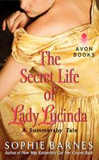 The Secret Life of Lady Lucinda by Sophie Barnes Tracy s Nook