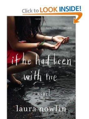 Review- If He Had Been with Me by: Laura Nowlin
